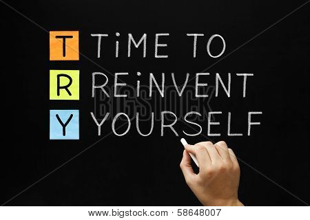 Try - Time To Reinvent Yourself