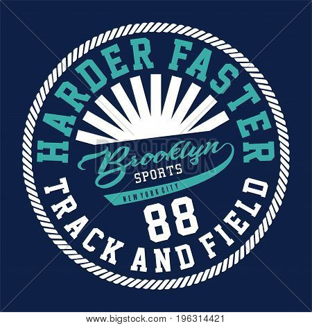 graphic design harder faster brooklyn for shirt and print
