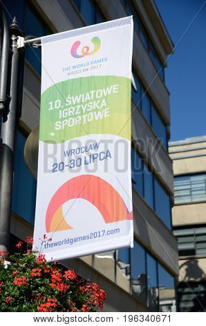 The World Games 2017 In Wroclaw, Poland