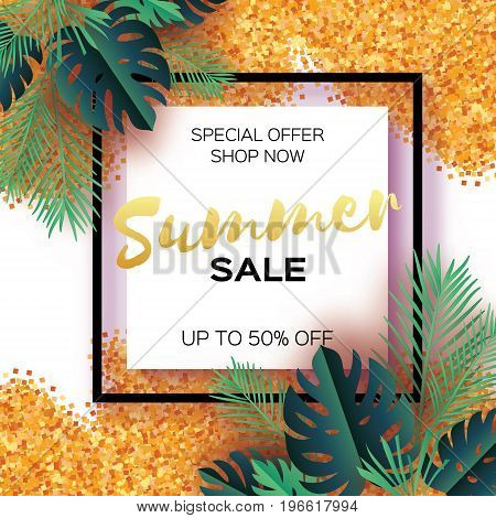Tropical palm leaves, plants. Trendy Summer Sale Template banner. Paper cut art Exotic. Hawaiian. Text. Square frame. Green jungle floral background with gold glitter. Monstera. Vector illustration