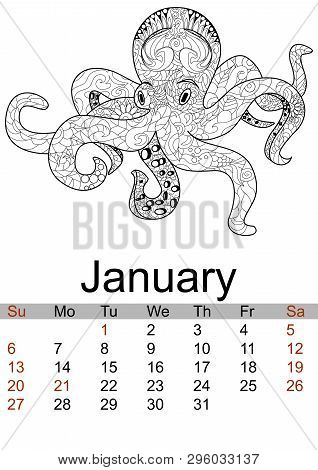 Calendar January 2019 Year. Antistress Coloring Octopus, Sea Animal, Molusk. Raster