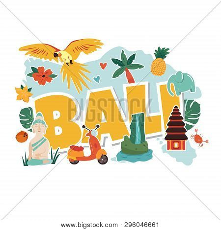 Cartoon Illustration With Bali Famous Landmarks, Symbols. Suitable For Prints, Banners, Books, Adver