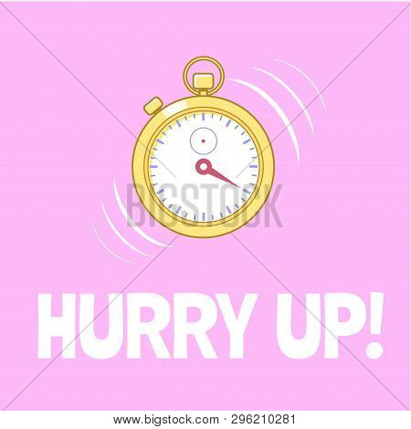 Motivation Poster With Golden Stopwatch On Pink Background. Hurry Up. Concept Of Short Time, Deadlin