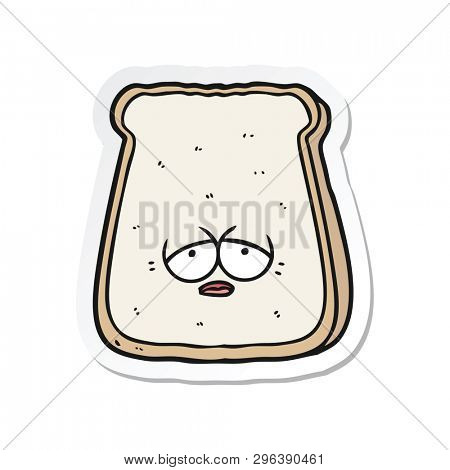 sticker of a cartoon tired old slice of bread