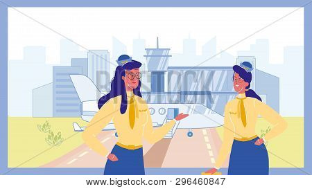 Stewardess In Airport Color Vector Illustration. Flight Attendant. Colleagues Talking. Airlines. Air