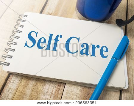 Self Care, Business Motivational Inspirational Quotes, Words Typography Lettering Concept