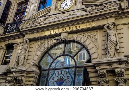 23 July 2017, Istanbul, Turkey. Famous Istanbul Landmark Cicek Pasaji Cite De Pera Entrance Facing V