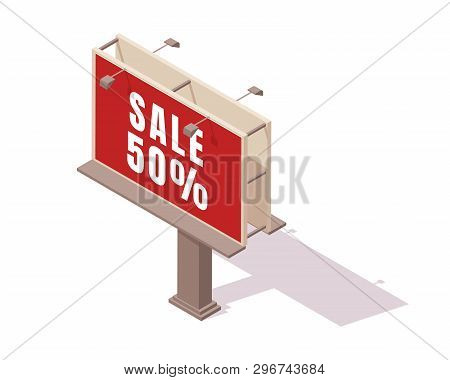 Isometric City Billboard With Red Advertisement And Sale Signage Isolated On White Background.
