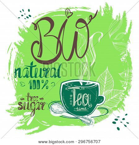 Stock Vector Illustration Pattern Hand Drawn Tea Pair, Bio Tea Leaves, Free Sugar, Natural.