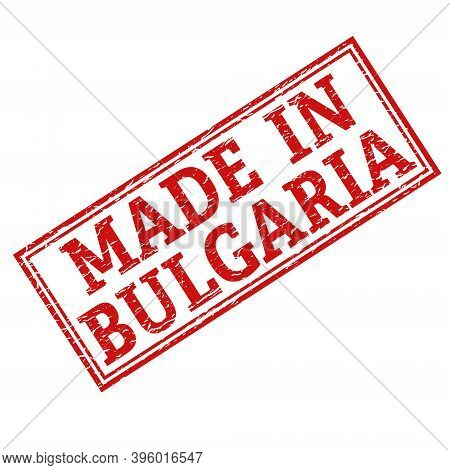 Stamp With The Inscription Made In Bulgari, Isolated On A White Background,