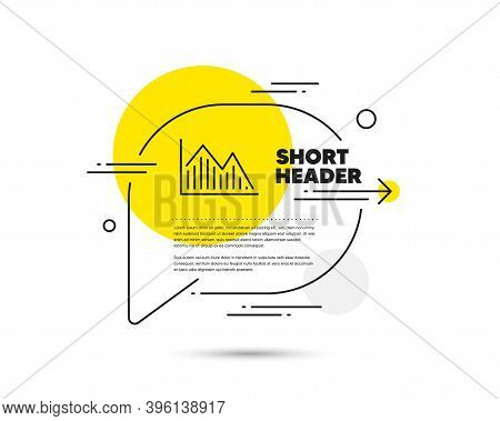 Financial Chart Line Icon. Speech Bubble Vector Concept. Economic Graph Sign. Stock Exchange Symbol.