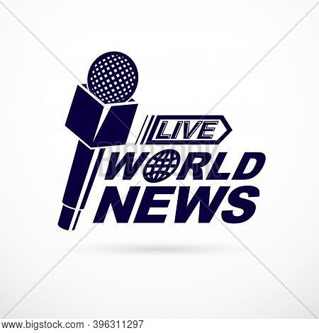 News And Facts Reporting Vector Logo Composed Using World News Inscription And Journalistic Micropho