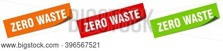 Zero Waste Sticker. Zero Waste Square Isolated Sign. Zero Waste Label