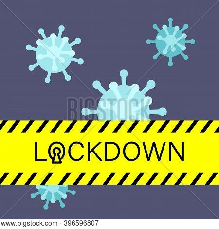 Lockdown Yellow Police Line On Grey Backdrop. Coronavirus Icon For Social Banner Or Propaganda, Hygi