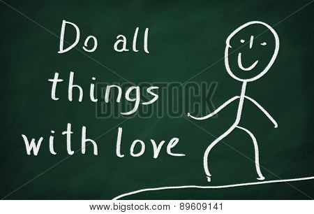 Do All Things With Love