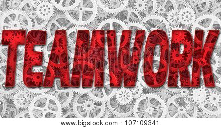 Teamwork - the inscription on the background of gears