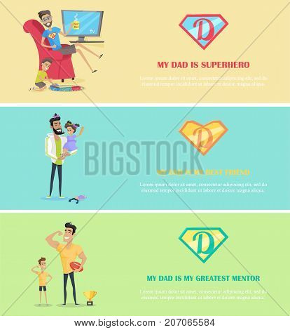 Dads day. Super dad with his kids. My dad is my superhero best friend and greatest mentor. Father playing with son and daughter. Happy family concept. Vector illustration. Website template, banner set