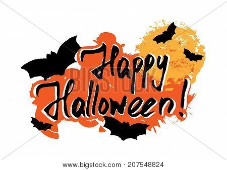 Happy Halloween greeting card with grunge hand written lettering and paint smear on white background. Trick or treat. Vector illustration