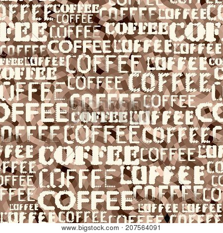 Coffee. Abstract coffee pattern on brown background with a lettring.