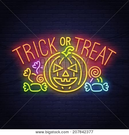 Trick or Treak. Pumpkin and candy neon sign. Happy Halloween. Neon sign, bright signboard.