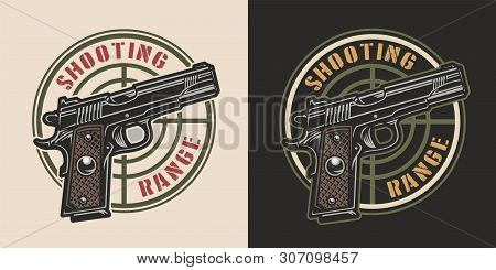 Vintage Military Logotype With Pistol And Gun Sight On Dark And Light Backgrounds Isolated Vector Il