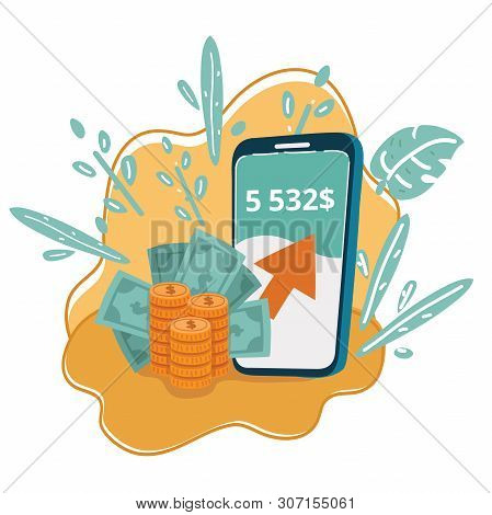 Vector Illustration Of Mobile App Screen. New Digital Money Concept. User Using Smartphone. Banknote