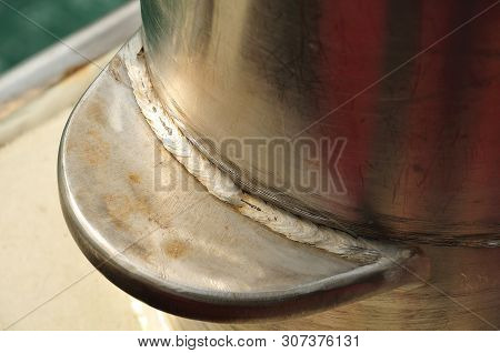 Closeup Of Welding Seam At A Bollard Of Stainless Steel On Ferry On Lake Constance In Germany
