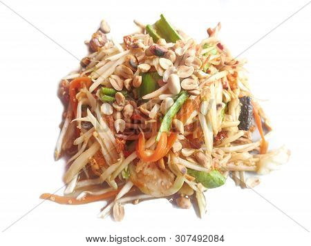 Thai Food Style, Papaya Salad With Tomato, Shrimp, Chili And Bean Isolated On White Background, This