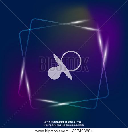 Vector Neon Light Icon Of Baby Pacifier. Vector Pacifier Illustration. Layers Grouped For Easy Editi