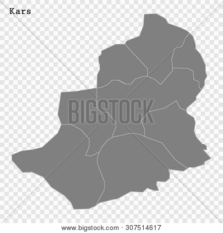 High Quality Map Of Kars Is A Province Of Turkey, With Borders Of The Districts