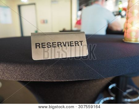 Reserviert (reserved) Table Sign