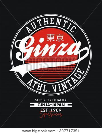 Typography Design Ginza Japan Style For T Shirt Print Men, Vector