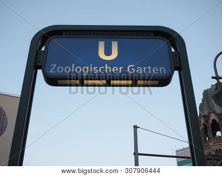 Berlin, Germany - Circa June 2019: U Zoologischer Garten Subway Station Sign