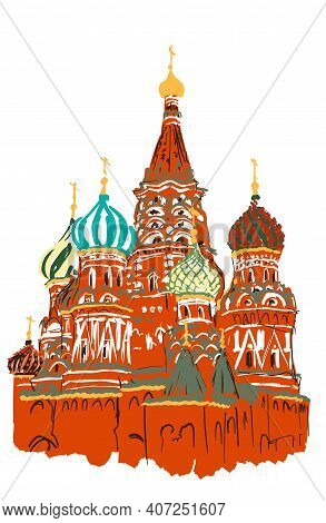 Hand Drawn St Basil Carhedral, Moscow, Russia, Eps10 Vector Illustration Isolated On White.