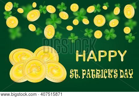 Golden Coins And Clover On Green Background. Happy St. Patrick's Day Banner With Gold, Money And Sha