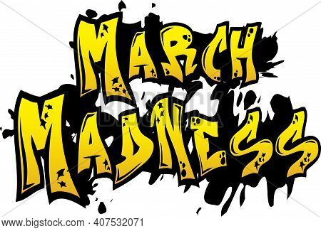 March Madness Tagging Graphic Design Logo Art