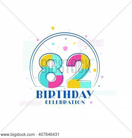 82 Birthday Celebration, Modern 82nd Birthday Design Vector Illustration