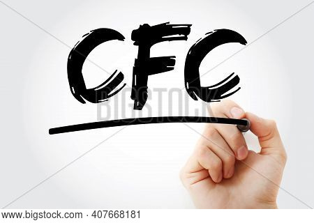 Cfc - Consumption Of Fixed Capital Acronym With Marker, Business Concept Background