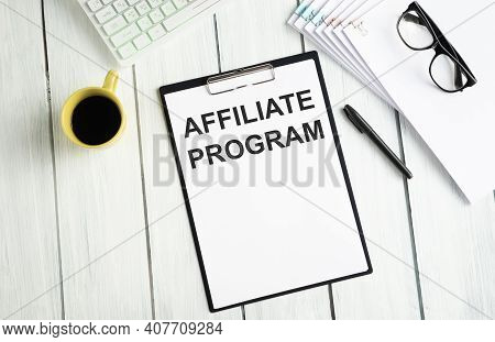 Notebook With Toolls And Notes About Affiliate Program