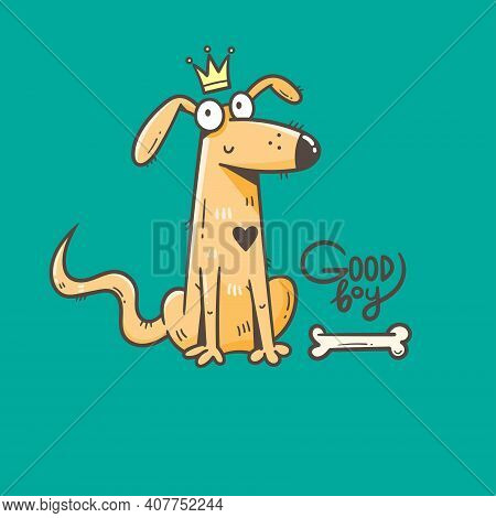 Card With Cute Cartoon Dog. Funny Puppy And Bone. Good Boy. Vector Print With Joyful Animal.