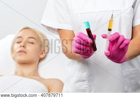 Beautician Will Do Prp Therapy For The Face Against Wrinkles. She Has Blood Plasma For Injections An