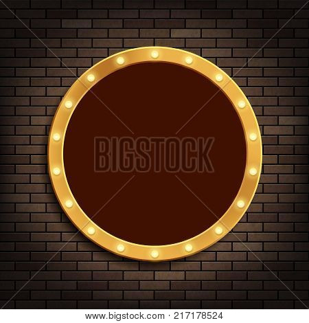 Golden round frame with light bulbs on the brick wall. Stock vector illustration.