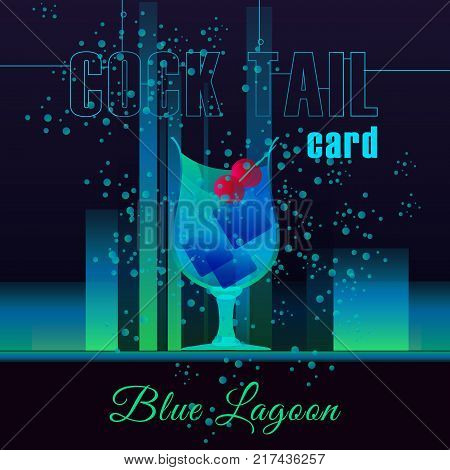 Illustration for the cards cocktails. Cocktail blue lagoon.