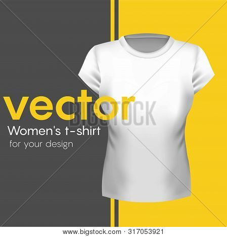Women's T-shirt Front View Mockup, Illustration. White Tshirt Blank Template. Shirt For Girls Realis