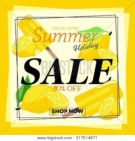 Summer Holiday Sale Banner, With Popsicles Ice-cream And Lemon For Summer Season. Vector Illustratio