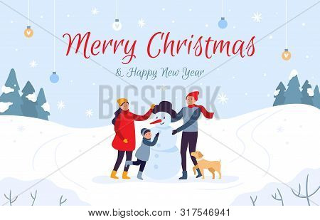 Family Making Snowman Holiday Card. Merry Christmas And Happy New Year, 2020 Winter Holidays. People