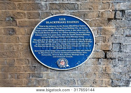Blackfriars, London, 2019.  This Blue Plaque Is Located On The East Side Of Blackfriars Road Underne