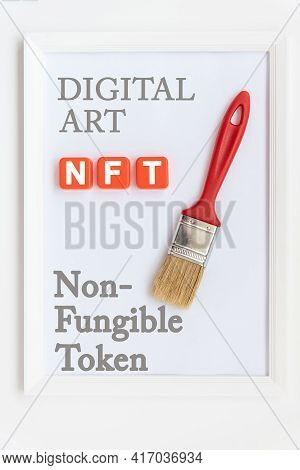 Nft Non - Fungible Tokens Inscription In The Vertical Frame. A Non-fungible Token Or Nft Is A Specia
