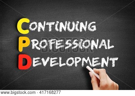 Cpd - Continuing Professional Development Acronym, Business Concept On Blackboard