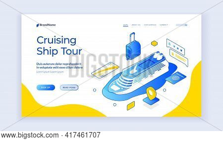 Cruising Ship Tour. Vector Isometric Design Of Ilanding Page Template Offering Information About Cru